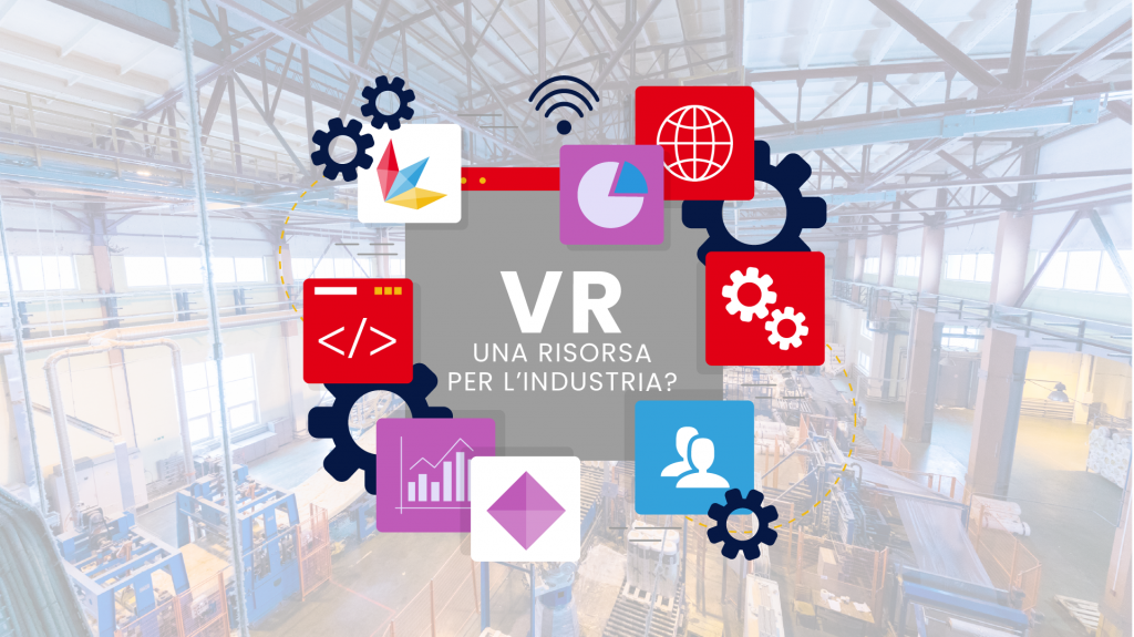 VR e impresa: strumento utile?