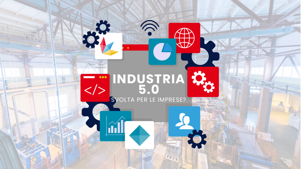 Industria 5.0: svolta per le imprese?